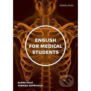 E-kniha New English for Medical Students - Alena Holá, Tamara Kopřivová