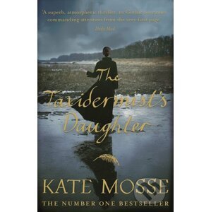 The Taxidermist's Daughter - Kate Mosse