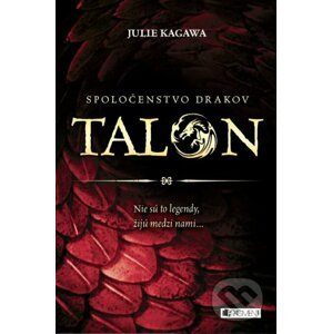Spoločenstvo drakov: Talon - Julie Kagawa