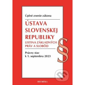 Ústava SR, Listina základných práv a slobôd. 9/2023 - Heuréka