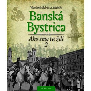 Banská Bystrica 2 - Vladimír Bárta