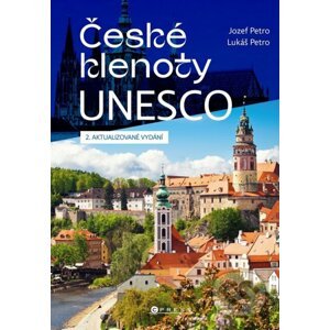 České klenoty UNESCO - Lukáš Petro, Jozef Petro