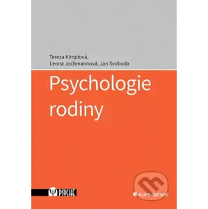 E-kniha Psychologie rodiny - Tereza Kimplová, Leona Jochmannová, Jan Svoboda