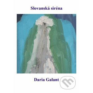 E-kniha Slovanská siréna - Daria Galant