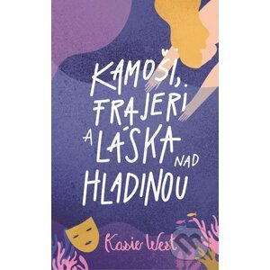 E-kniha Kamoši, frajeri a láska nad hladinou - Kasie West