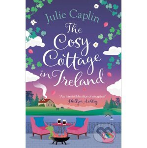 The Cosy Cottage in Ireland - Julie Caplin