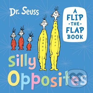 Silly Opposites - Dr. Seuss