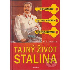 Tajný život Stalina - Boris Semenovič Ilizarov