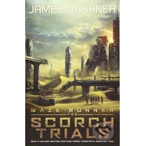 Scorch Trials - James Dashner