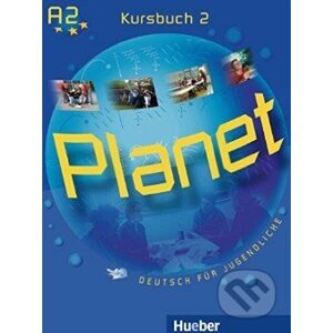Planet 2: Kursbuch - Siegfried Büttner, Gabriele Kopp