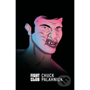 Fight Club - Chuck Palahniuk