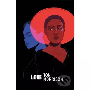 Love - Toni Morrison