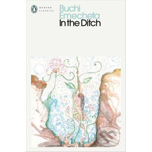 In the Ditch - Buchi Emecheta