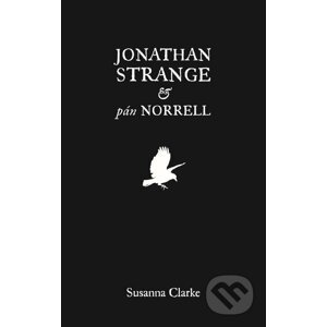 Jonathan Strange & pán Norrell - Susanna Clarke