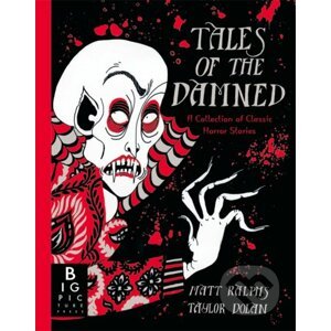 Tales of the Damned: A Collection of Classic Horror Stories - Matt Ralphs, Taylor Dolan (Ilustrátor)