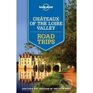 Chateaux of the Loire Valley - Lonely Planet