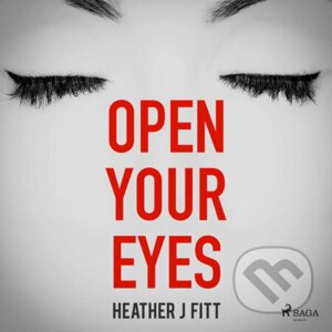 Open Your Eyes (EN) - Heather J Fitt