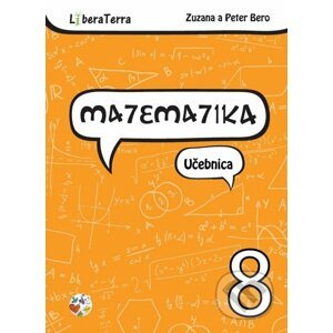 Matematika 8 - učebnica - Zuzana Berová, Peter Bero