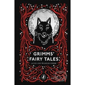 Grimms' Fairy Tales - Jacob Grimm, Wilhelm Grimm, George Cruikshank (Ilustrátor)