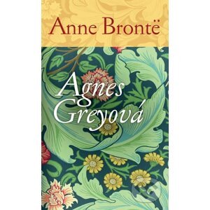 Agnes Greyová - Anne Bronte