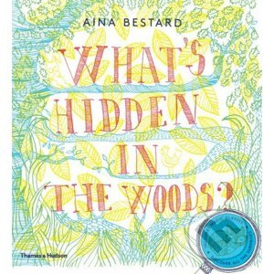 What's Hidden in the Woods? - Aina Bestard