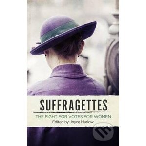 The Suffragettes - Joyce Marlow