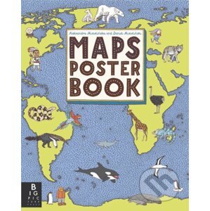 Maps Poster Book - Aleksandra Mizielinski, Daniel Mizielinski