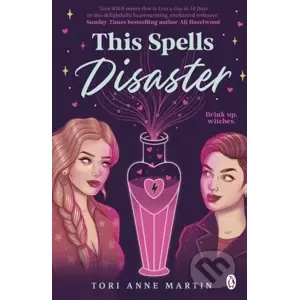 This Spells Disaster - Tori Anne Martin