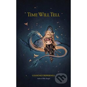 Time Will Tell - Courtney Peppernell