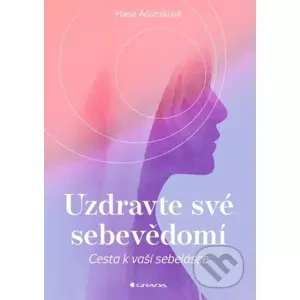 E-kniha Uzdravte své sebevědomí - Hana Adamíková