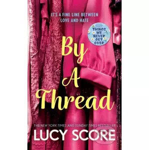 E-kniha By a Thread - Lucy Score