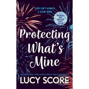 E-kniha Protecting What s Mine - Lucy Score