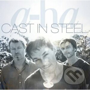 A-HA: Cast In Steel - A-HA
