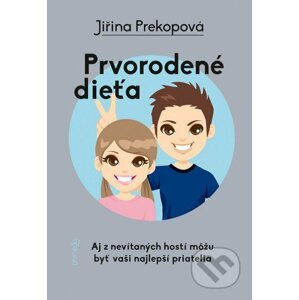 Prvorodené dieťa - Jiřina Prekopová