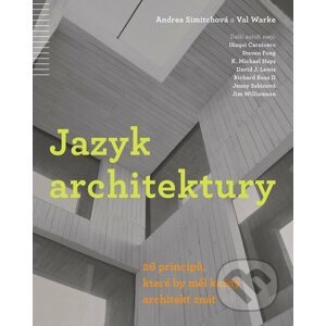 Jazyk architektury - Andrea Simitch, Val Warke