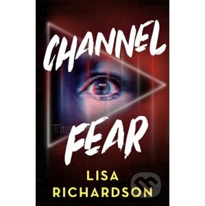 Channel Fear - Lisa Richardson