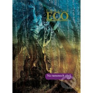 E-kniha Na ramenech obrů - Umberto Eco