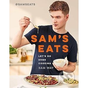Sam's Eats: Let's Do Some Cooking - Sam Way