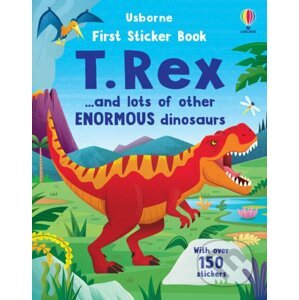 First Sticker Book T. Rex - Alice Beecham, Diego Vaisberg (ilustrátor)