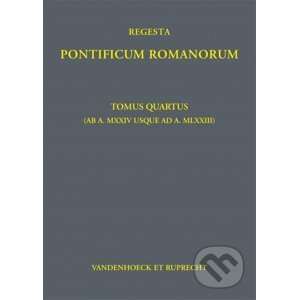 Regesta Pontificum Romanorum: Tomus quartus - Philipp Jaffé