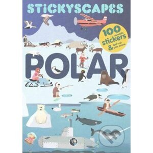Stickyscapes Polar Adventures - Isabel Thomas, Caroline Selmes