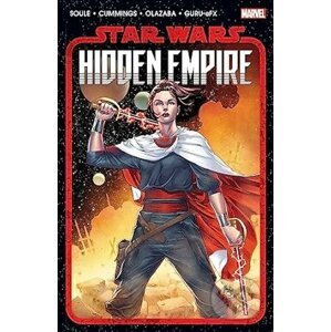 Star Wars: Hidden Empire - Charles Soule, Steven Cummings (Ilustrátor)