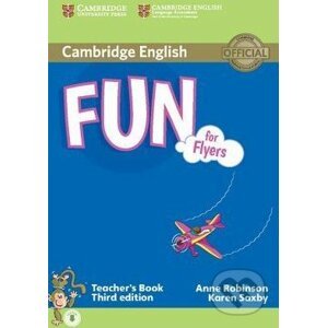 Fun for Flyers - Teacher's Book - Anne Robinson, Karen Saxby