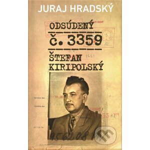Odsúdený č. 3359 - Juraj Hradský