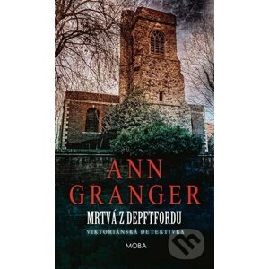 Mrtvá z Depftfordu - Ann Granger