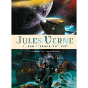 Jules Verne a jeho dobrodružný svět - Alessandro Baldanzi (ilustrátor)
