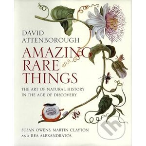 Amazing Rare Things - David Attenborough