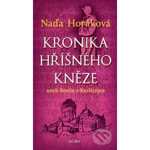 E-kniha Kronika hříšného kněze - Naďa Horáková