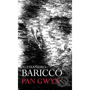 Pan Gwyn (český jazyk) - Alessandro Baricco
