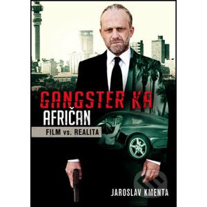 Gangster Ka - Afričan - Jaroslav Kmenta